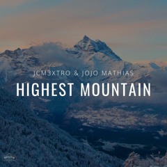 Highest mountain (ft. Jojo Mathias)