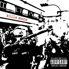 killa mane