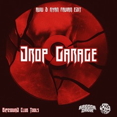 DROP GARAGE (AVIV & RYAN FAVIAN EDIT)