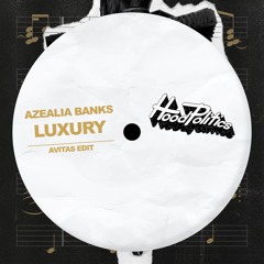 Azealia Banks - Luxury (Avitas Edit)