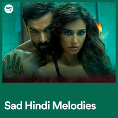 Sad Hindi Melodies