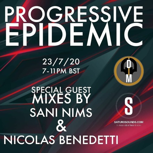 Nicolas Benedetti - Progressive Epidemic Wave 010 Guest Mix July2020