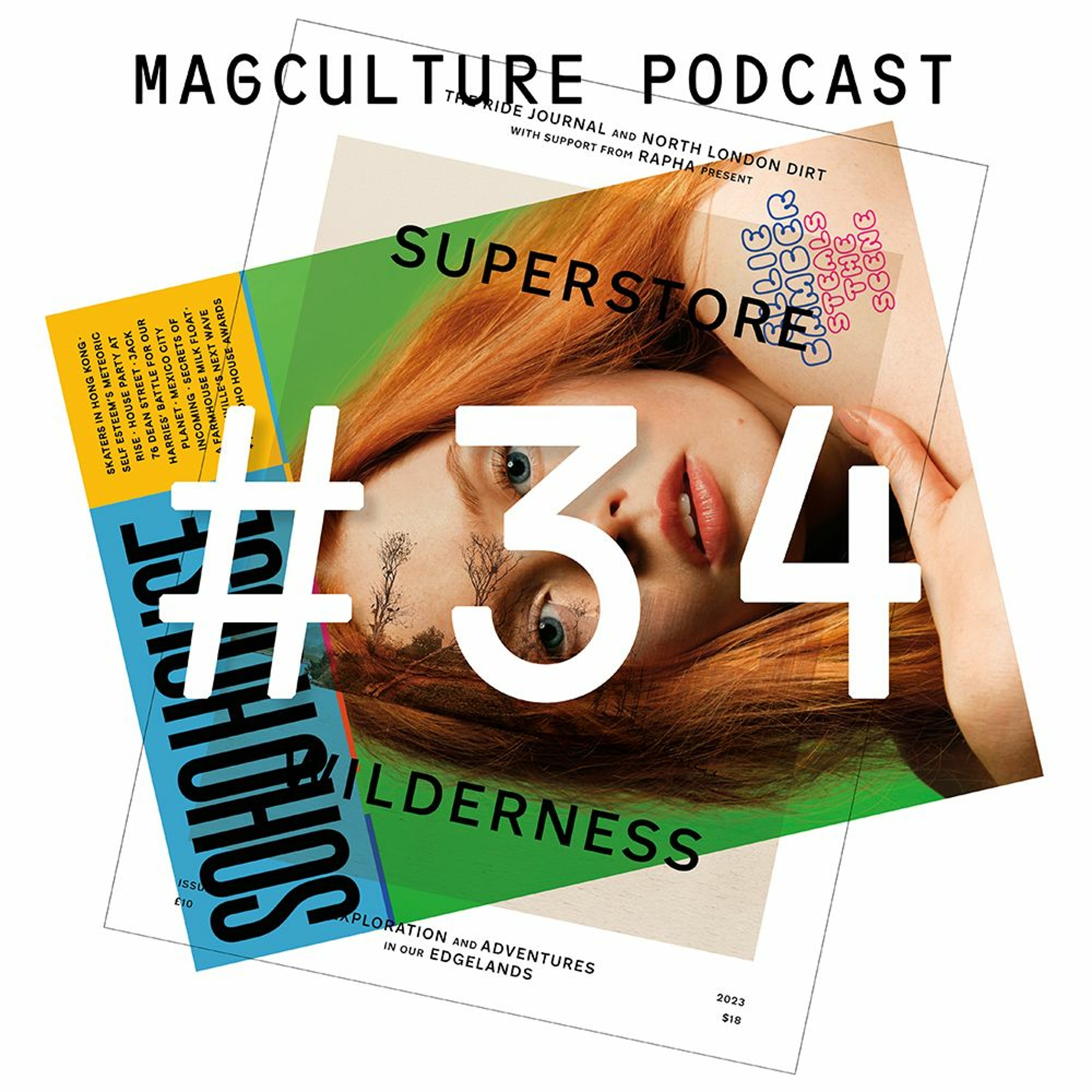 Episode 34 • Andrew Diprose, Soho House & Superstore Wilderness • Nicola Hamilton, Issues shop