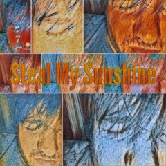 Steal My Sunshine (2020)