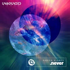 FREEB001 - Damien - Blanes - Never - Original - Mix - Unbounded - Traxx