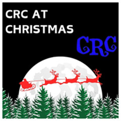 NEW: CRC At Christmas #1 - 16 12 25