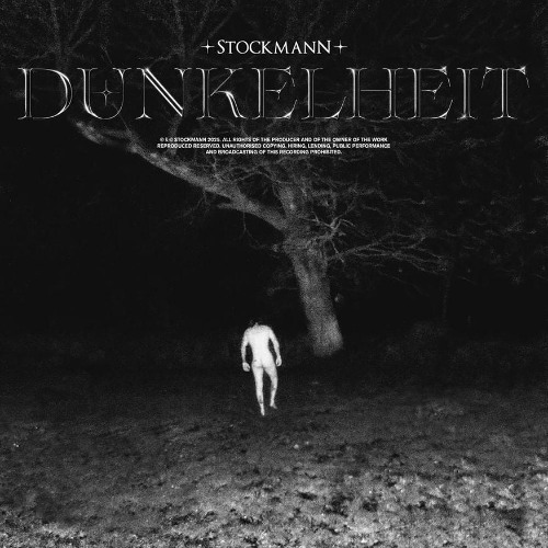 DUNKELHEIT Part 2 By STOCKMANN