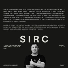 TP03 - SIRC | @TECHSOULPODCAST