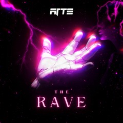 The Rave