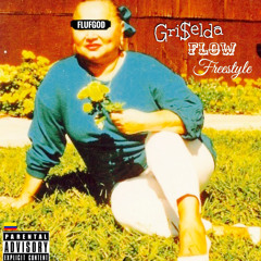 Gri$elda Flow Freestyle