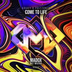 Come To Life (Radio Edit)