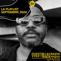 Ouest Track Radio - Septembre 2024