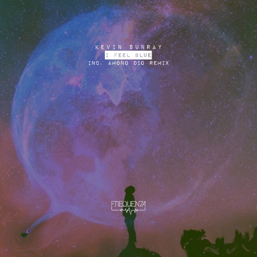 I Feel Blue (Radio Edit)