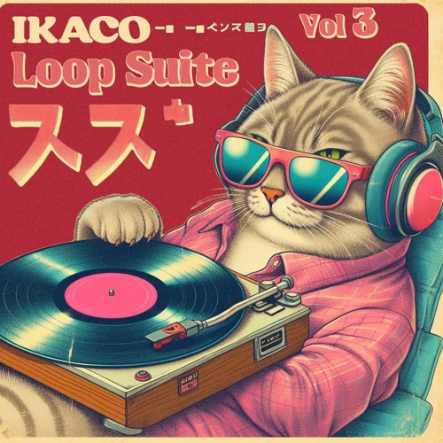 Loop Suite Vol 3