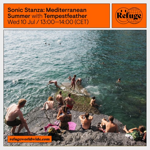 Sonic Stanza: Mediterranean Summer - Tempestfeather - 10 Jul 2024