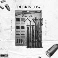 LoyaltyBGM - Duckin Low