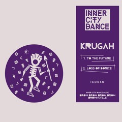 Krugah - Loss Of Dorice - ICD 046
