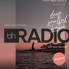 Beachhouse Radio - November 2023 - with Royce Cocciardi