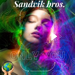 Only you
