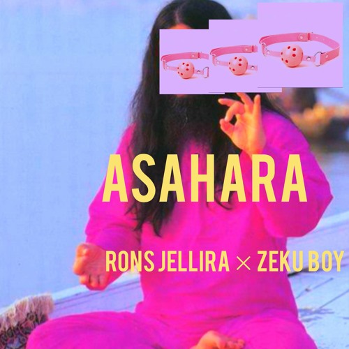 ASAHARA feat.ZEKU BOY (prod.Nazir)