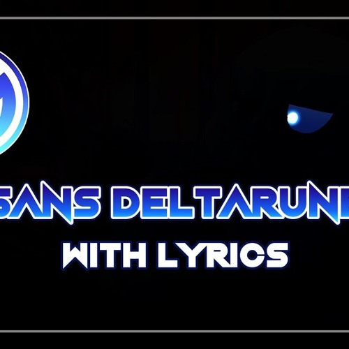 Deltarune the (not) Musical - Sans Deltarune(Man on the Internet)