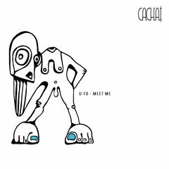 U-FO - Meet Me [Cachai 047]