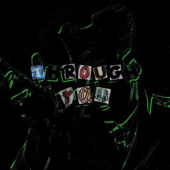 FNF Weekly - Through You