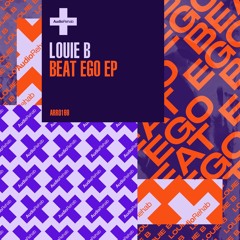 Want Your Body - Louie B [Preview]