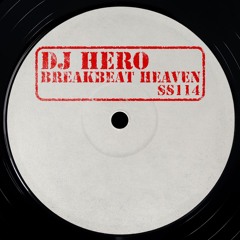 DJ Hero - Breakbeat Heaven (Original Mix)