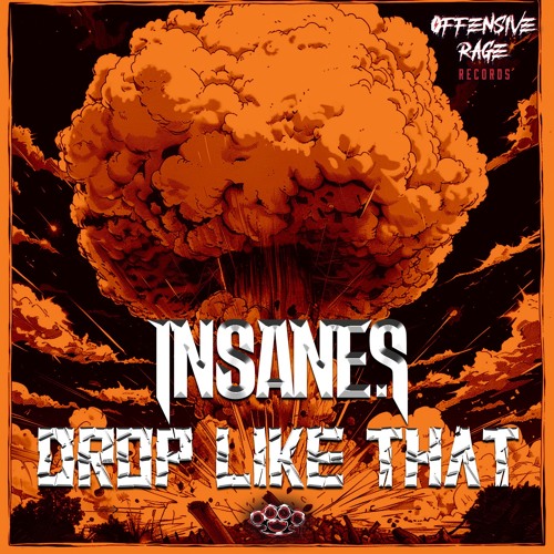 Insane S - DROP LIKE THAT