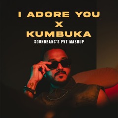 I Adore you X Kumbuka - Hugel X Themba-FILTERED-Soundbanc Pvt Edit-Free download in Description
