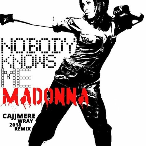 Madonna - Nobody Knows Me (Cajjmere Wray Private Remix) *Preview Clip*