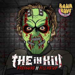 The In Kill - Pressure