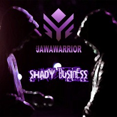 SHADY BUSINESS