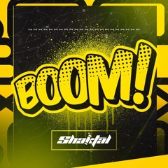 SHAKTAL - BOOM (Original Mix) Free Download