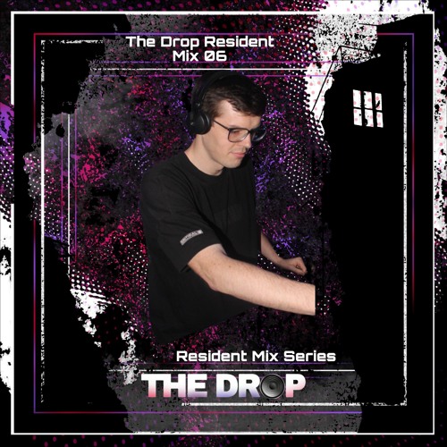 The Drop Resident Mix 06 Aspect