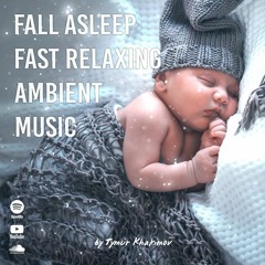 1 Hour Fall asleep fast relaxing ambient music \ Price 9$