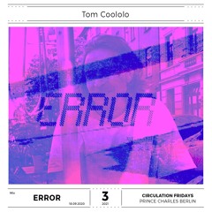circulation friday ~ error mix #3