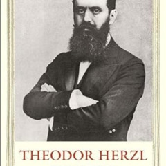 free EPUB 📬 Theodor Herzl: The Charismatic Leader (Jewish Lives) by  Derek Penslar [