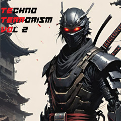 Techno Terrorism Vol 2