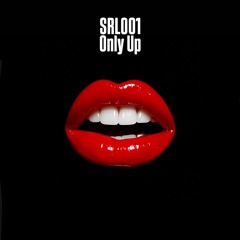 Sorel - Only Up (Fat Mix)