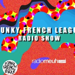 Radio MEUH FFL Radio Show #26 (Uncle T Mix)