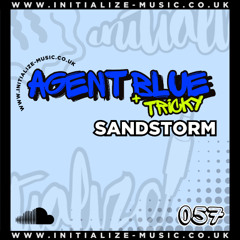 057 AGENT BLUE + TRICKY - SANDSTORM (Sample) *OUT NOW*