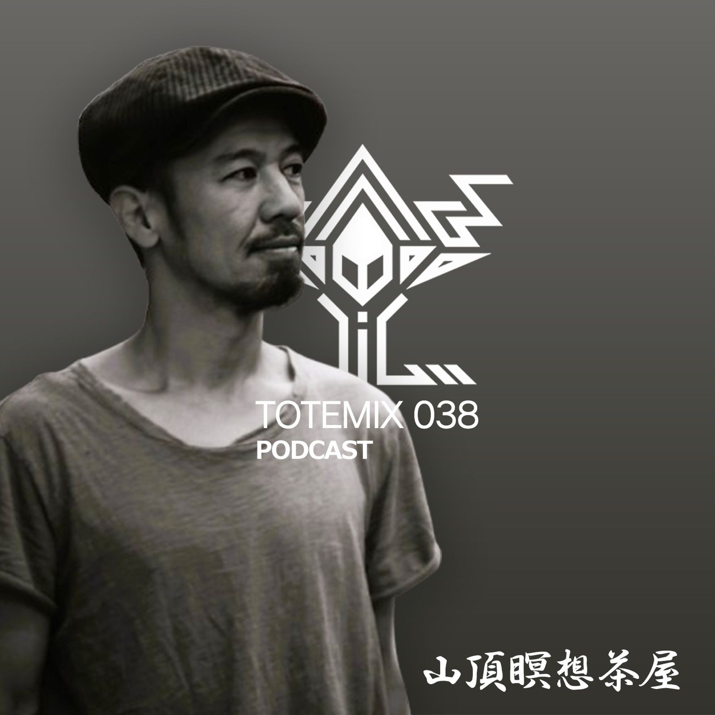 Episode 38 : TOTEMIX with Sancho Meiso Chaya Techno Live set, Japan