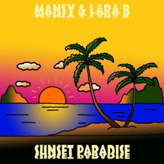 Mansy & Lara B - Sunset Paradise [FREE DOWNLOAD] (2023)