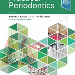 DOWNLOAD PDF 📝 Practical Periodontics by  Kenneth A Eaton PhD  MSc  BDS  MGDS RCS(En