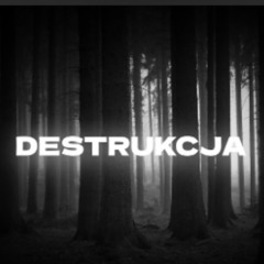 Destrukcja