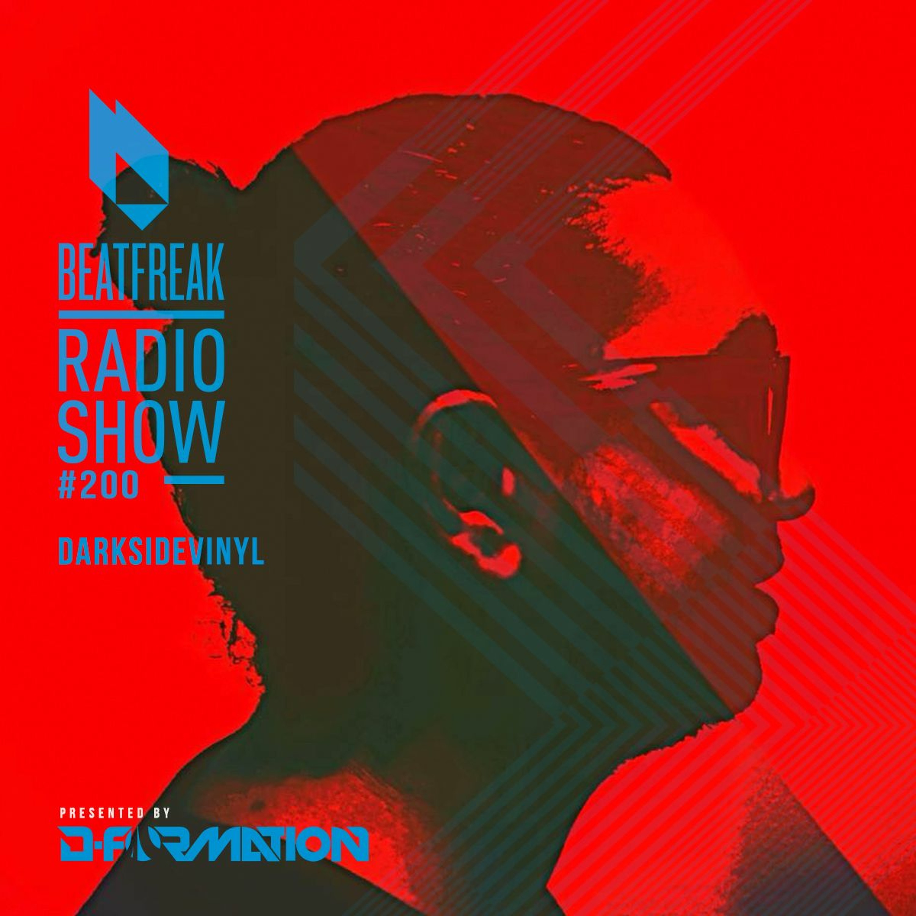 Beatfreak Radio Show By D-Formation #200 | Darksidevinyl
