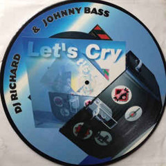 lets cry - dj richard