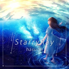 Hasumi - Starry Ray (feat.IA)
